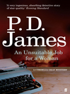 An Unsuitable Job for a Woman (eBook): Cordelia Gray Series, Book 1